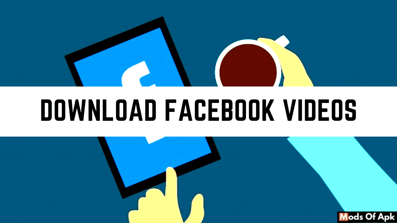 How To Download Facebook Videos In 21