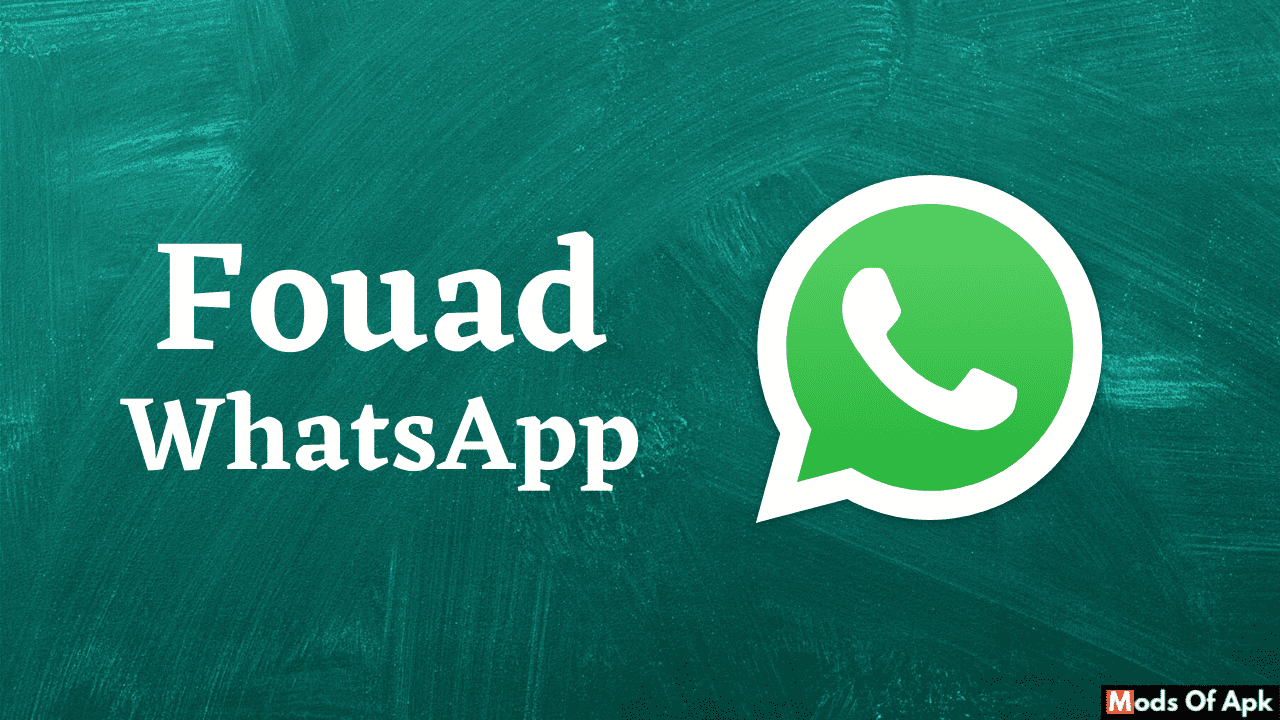 Fouad Whatsapp Apk Download V11 0 0 Latest Anti Ban